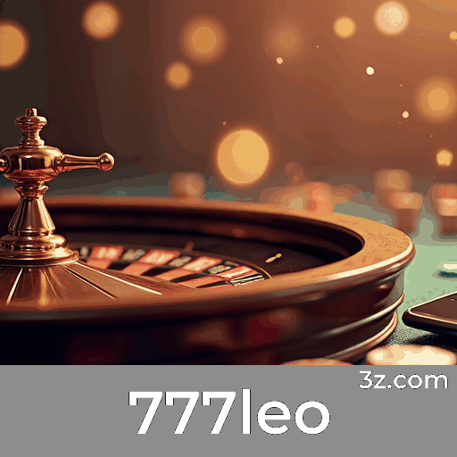 777leo: Profissionalismo e Confiabilidade Excepcional
